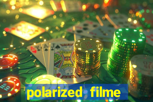 polarized filme completo dublado